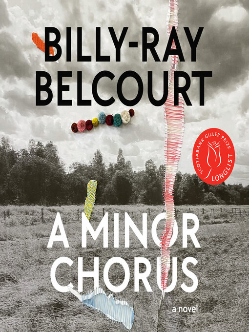 Title details for A Minor Chorus by Billy-Ray Belcourt - Wait list